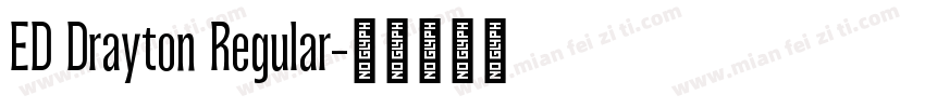 ED Drayton Regular字体转换
